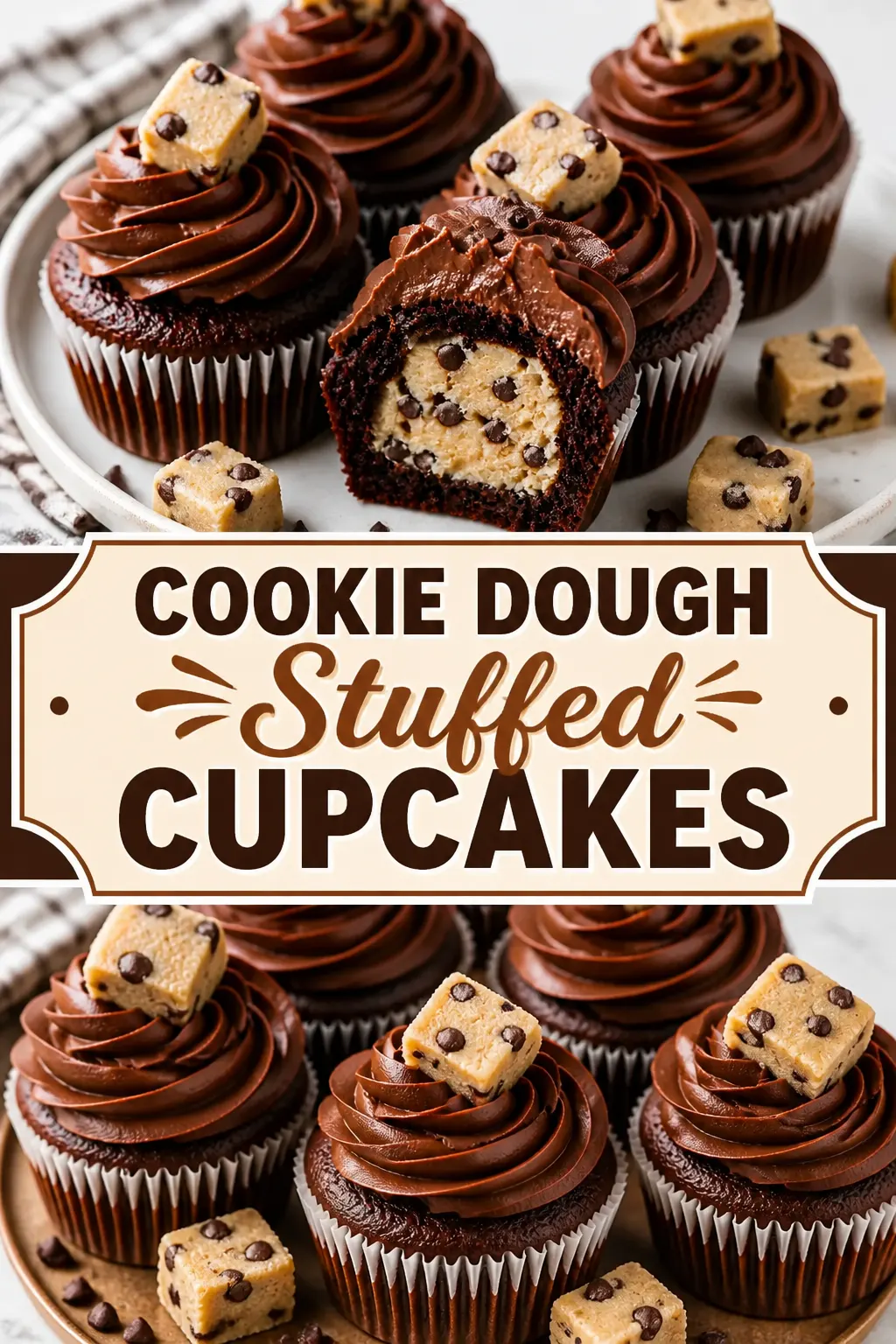 Cookie Dough Stuffed Cupcakes Pinterest pin