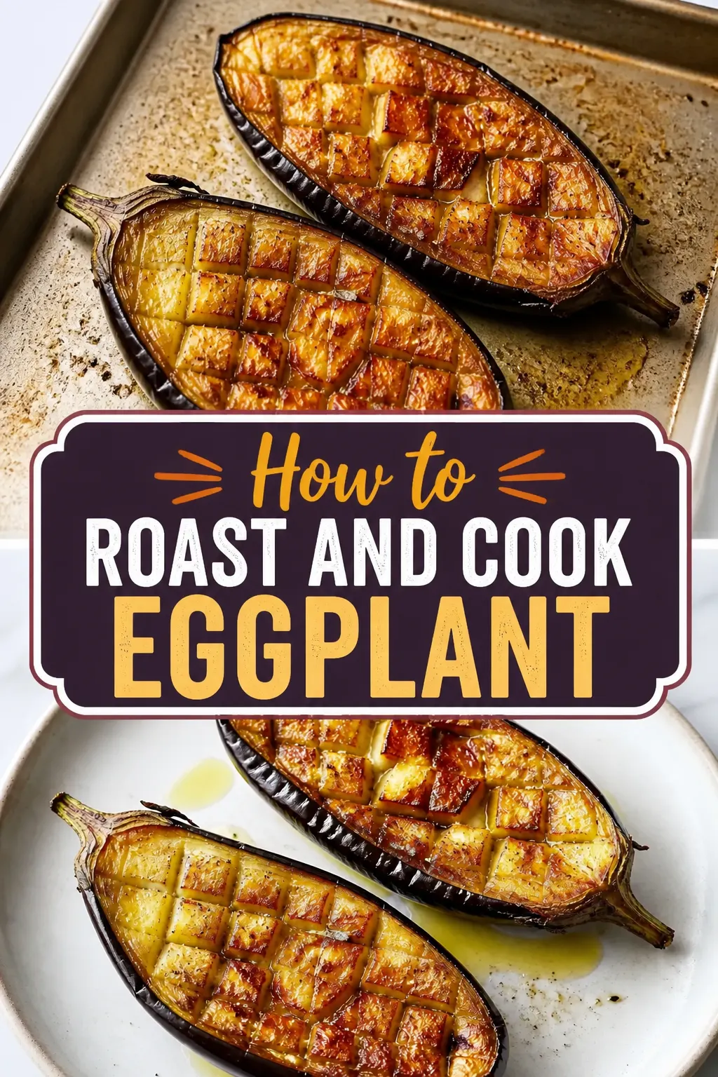 How to Roast and Cook Eggplant Pinterest pin