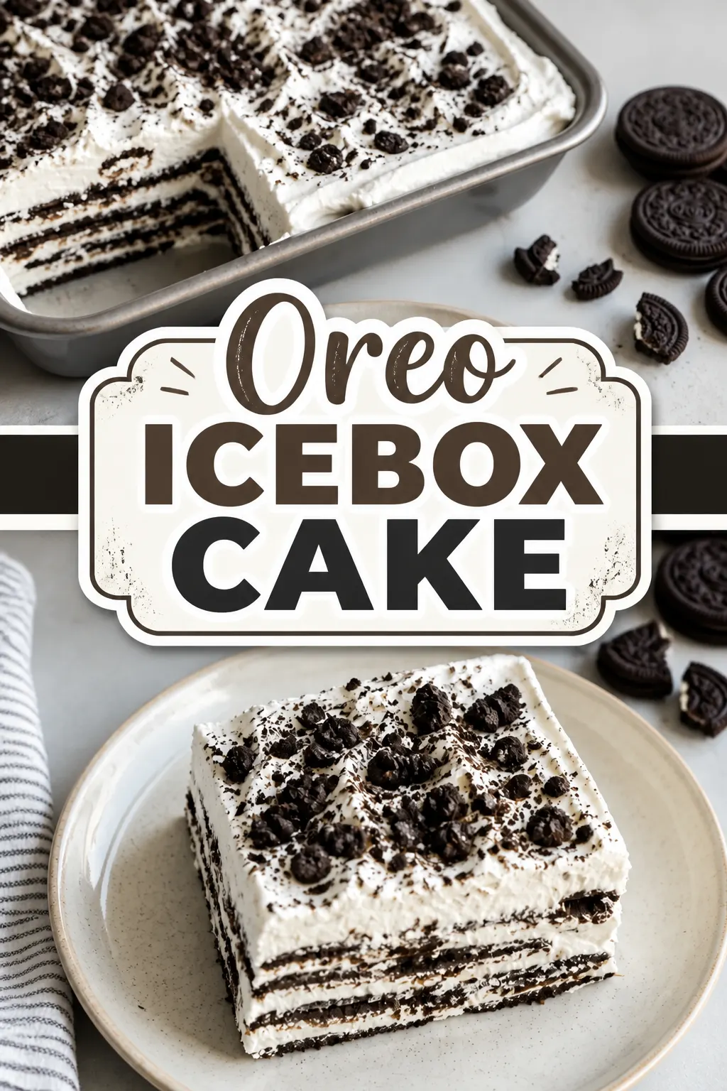 Oreo Icebox Cake Pinterest pin